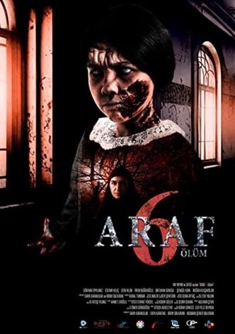 Araf 6: Ölüm