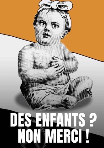 Des enfants ? Non merci !