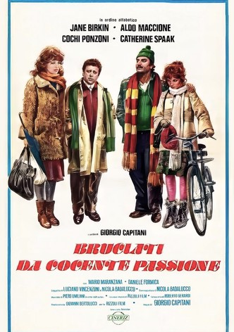 Bruciati da cocente passione