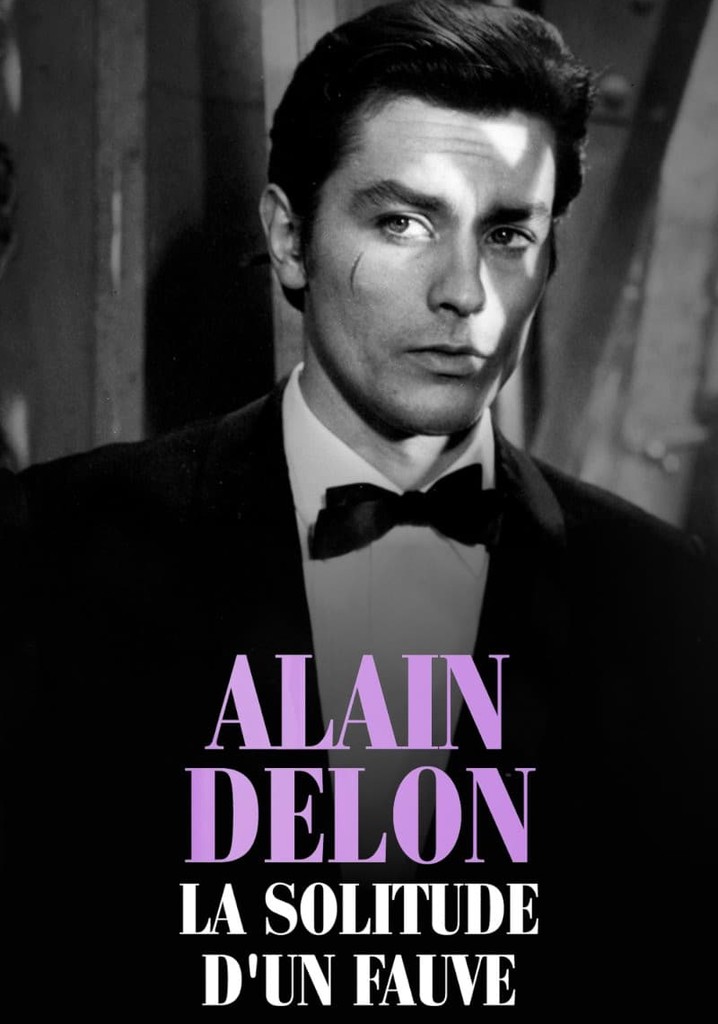 Alain Delon, la solitude d'un fauve