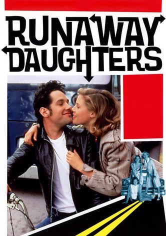 Runaway Daughters