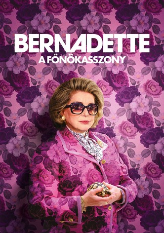 Bernadette – A főnökasszony