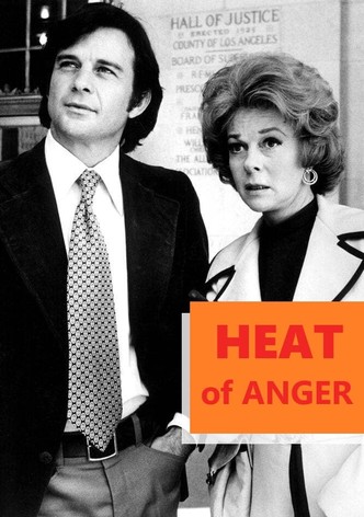 Heat of Anger