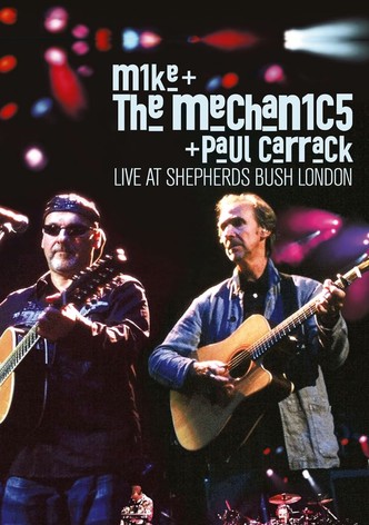 Mike + the Mechanics + Paul Carrack: Live at Shepherds Bush London