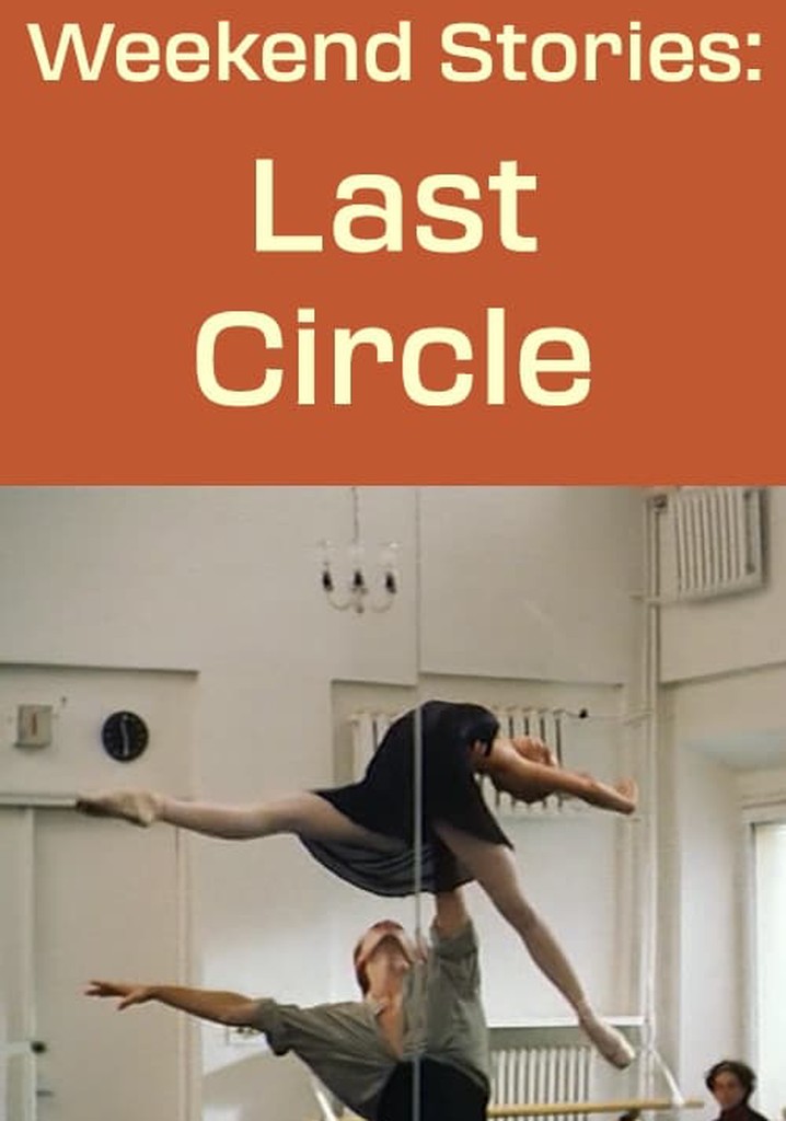 Weekend Stories: The Last Circle