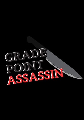 Grade Point Assassin