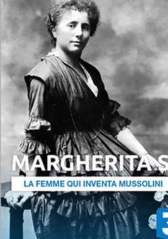 Margherita S.: La femme qui inventa Mussolini