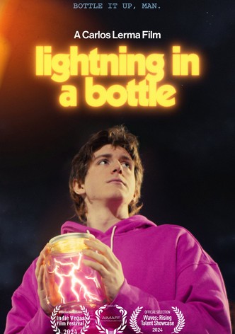Lightning in a Bottle