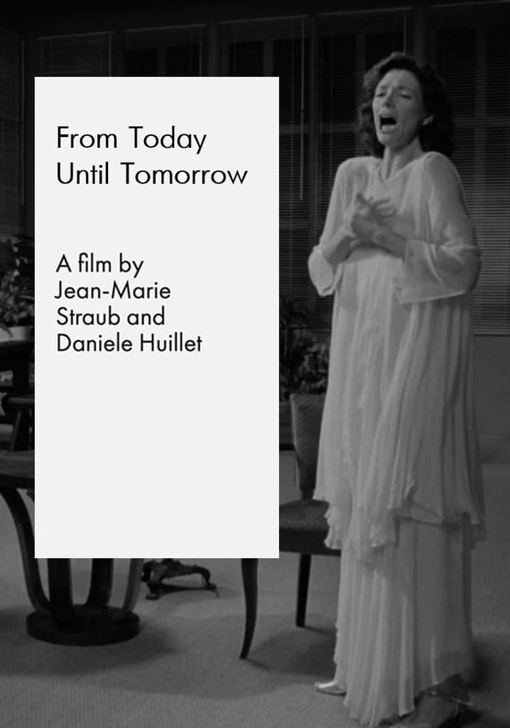 From Today Until Tomorrow