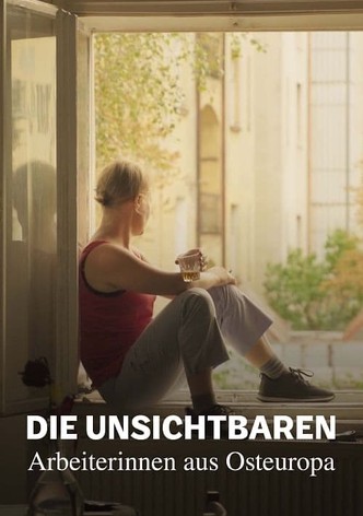 Die Unsichtbaren - Arbeiterinnen aus Osteuropa