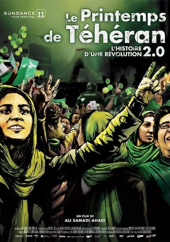 Le Printemps de Téhéran - l'histoire d'une révolution 2.0