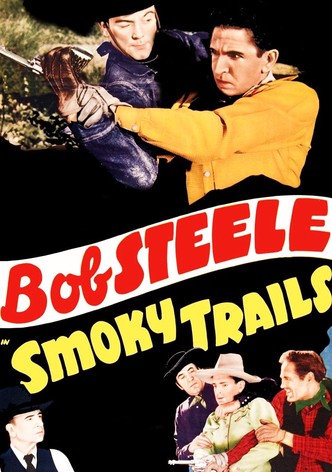 Smoky Trails
