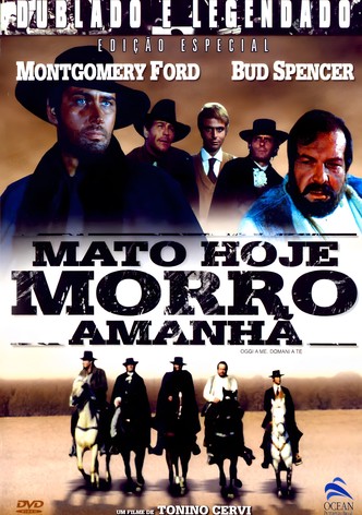 Mato Hoje, Morro Amanhã