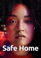 Safe Home - Safe Home