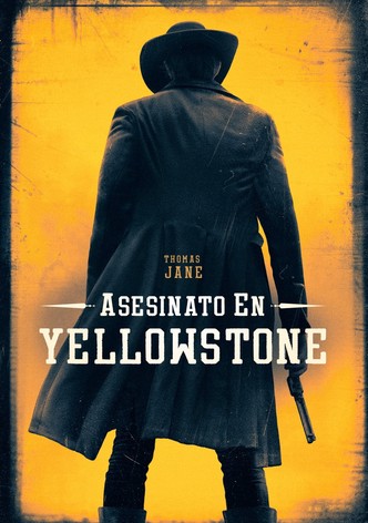 Asesinato en Yellowstone