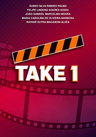Take 1