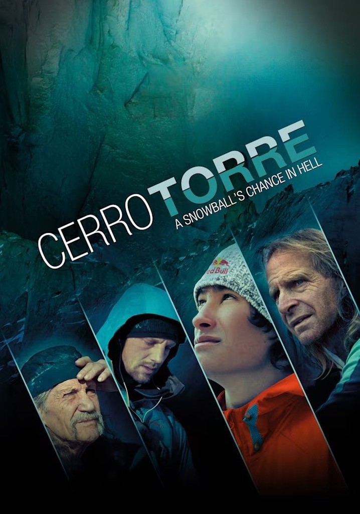 Cerro Torre: A Snowball's Chance in Hell