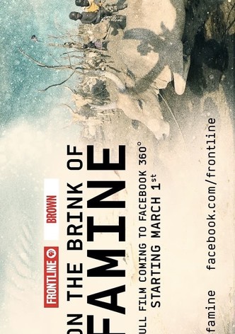 On the Brink of Famine