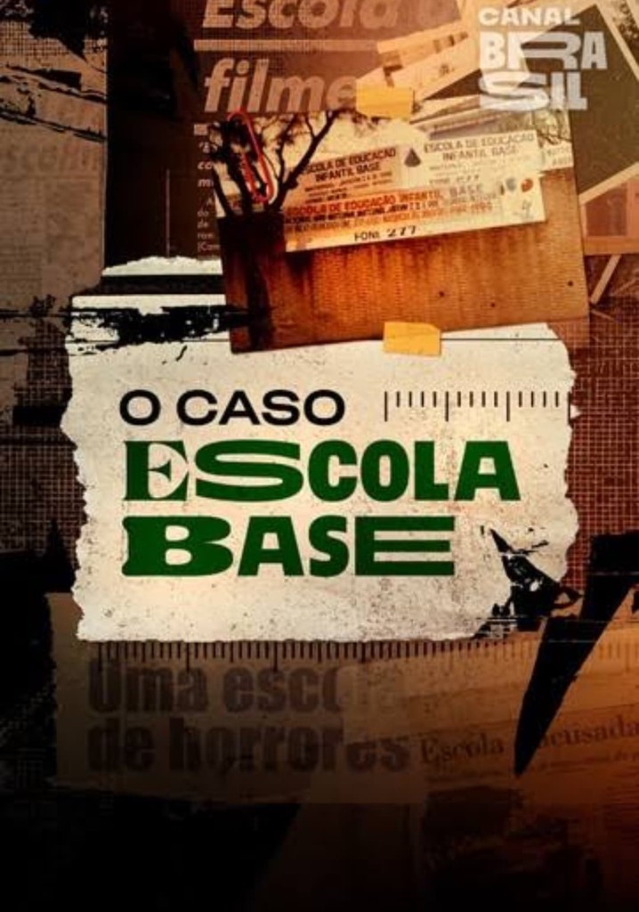 O Caso Escola Base