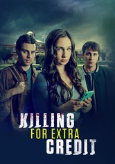 Le Verità Nascoste (Killing for Extra Credit)