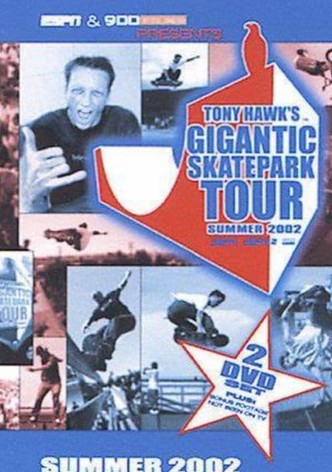 Tony Hawk's Gigantic Skatepark Tour 2002