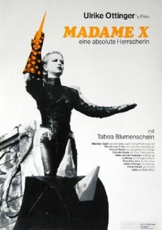 Madame X – Eine absolute Herrscherin