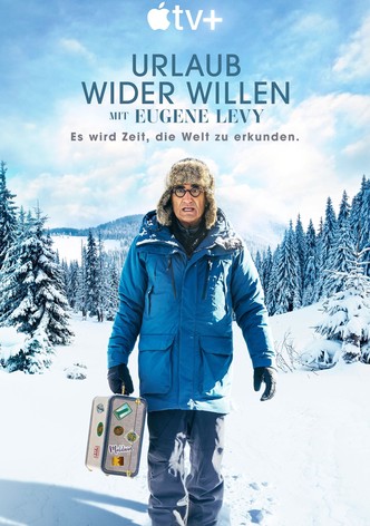 Urlaub wider Willen mit Eugene Levy - Staffel 1
