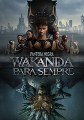 Black Panther: Wakanda Para Sempre