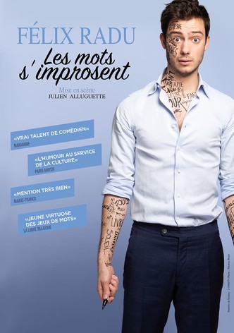 Félix Radu : Les mots s'improsent