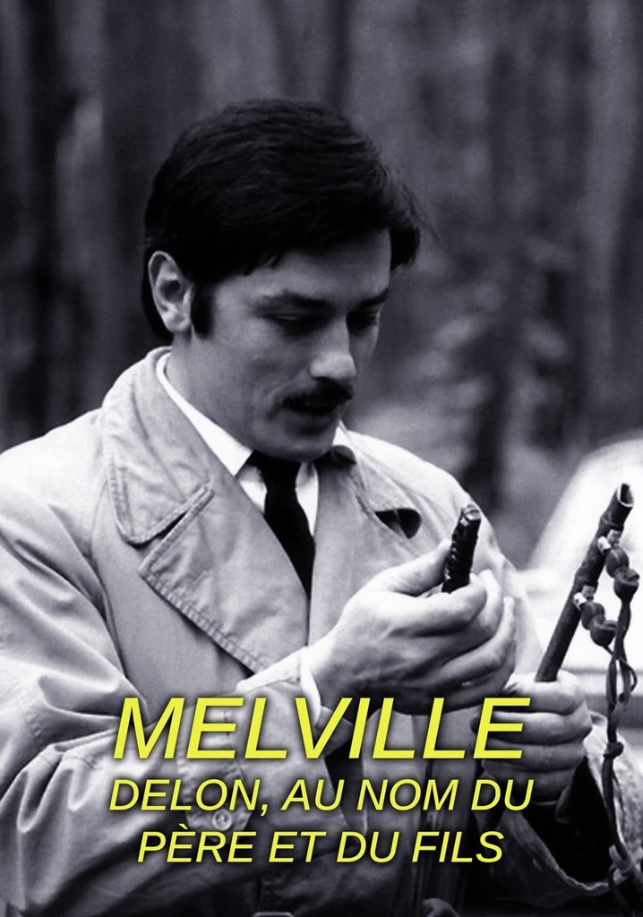 Delon / Melville, la solitude de 2 samouraïs