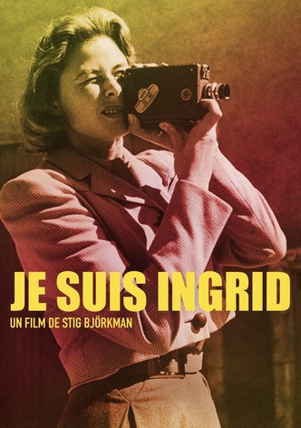 Je suis Ingrid