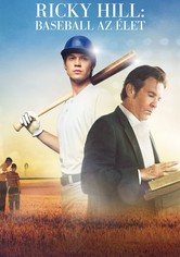 Ricky Hill: Baseball az élet