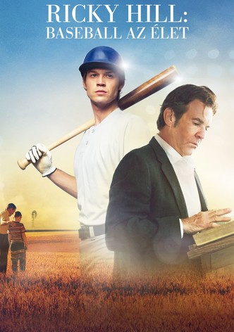 Ricky Hill: Baseball az élet