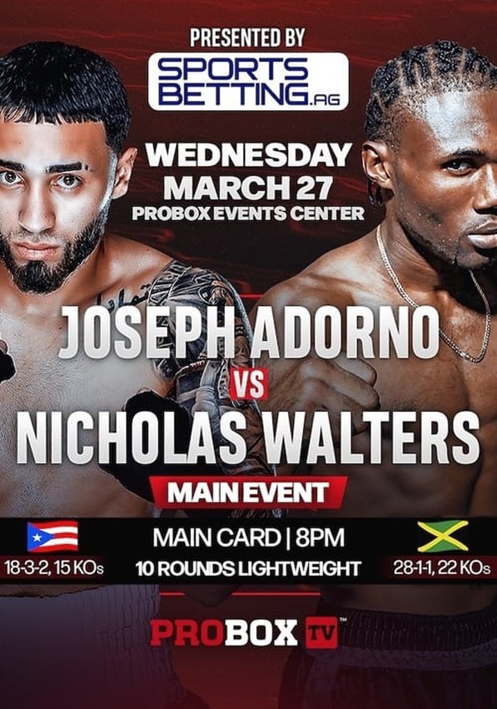 Joseph Adorno vs. Nicholas Walters