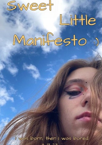 Sweet Little Manifesto