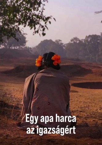 Egy apa harca az igazságért