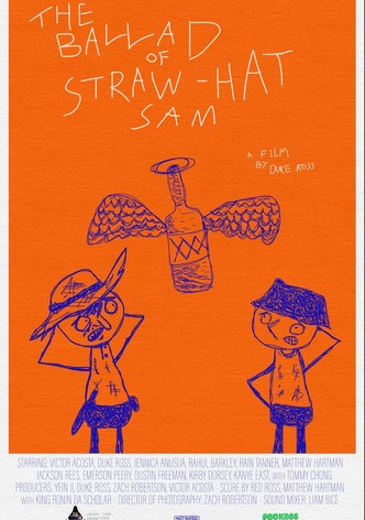The Ballad of Straw-Hat Sam