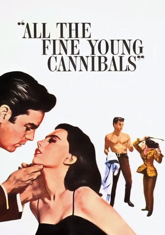 All the Fine Young Cannibals