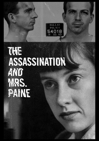 The Assassination & Mrs. Paine