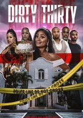 Dirty Thirty