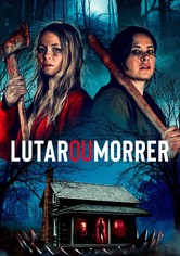Lutar ou Morrer