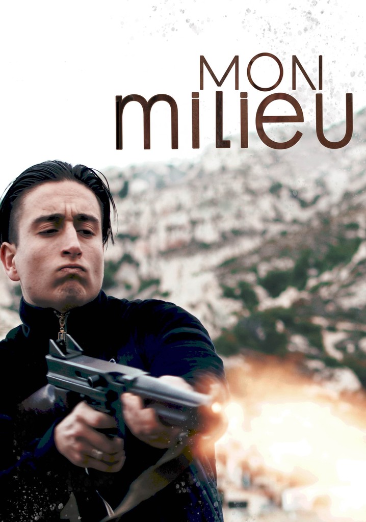 Où regarder Mon Milieu en streaming complet et légal