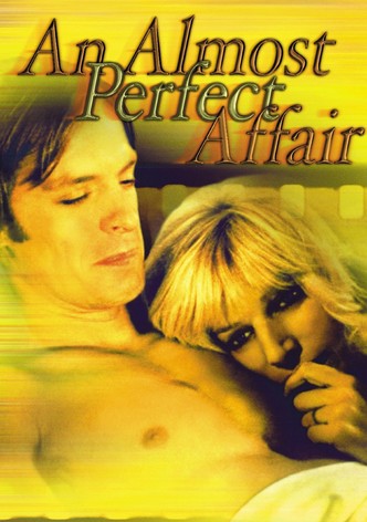 An Almost Perfect Affair