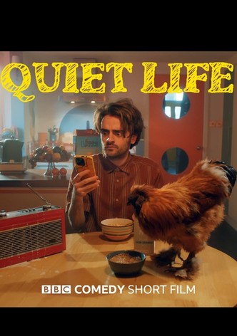 Quiet Life