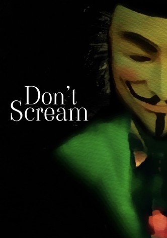 Don't Scream
