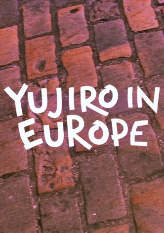 Yujiro's in Europe