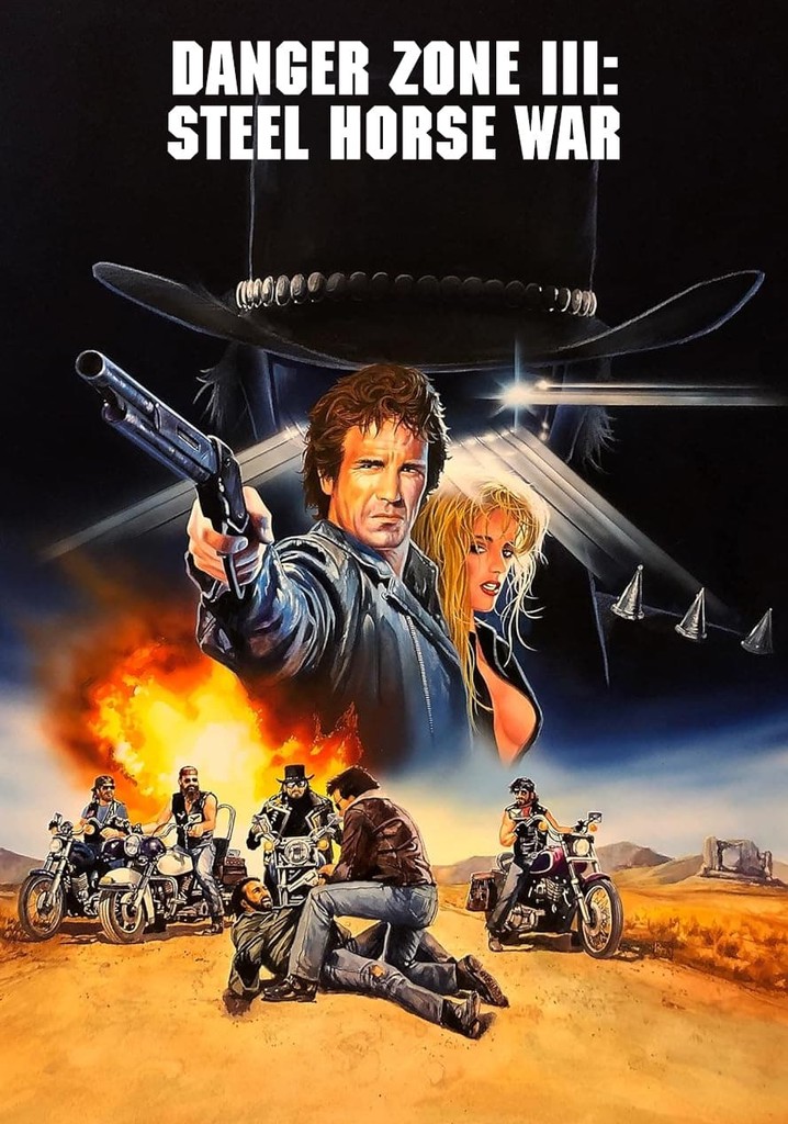 Danger Zone III: Steel Horse War