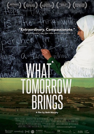 What Tomorrow Brings