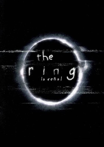 The Ring (La señal)