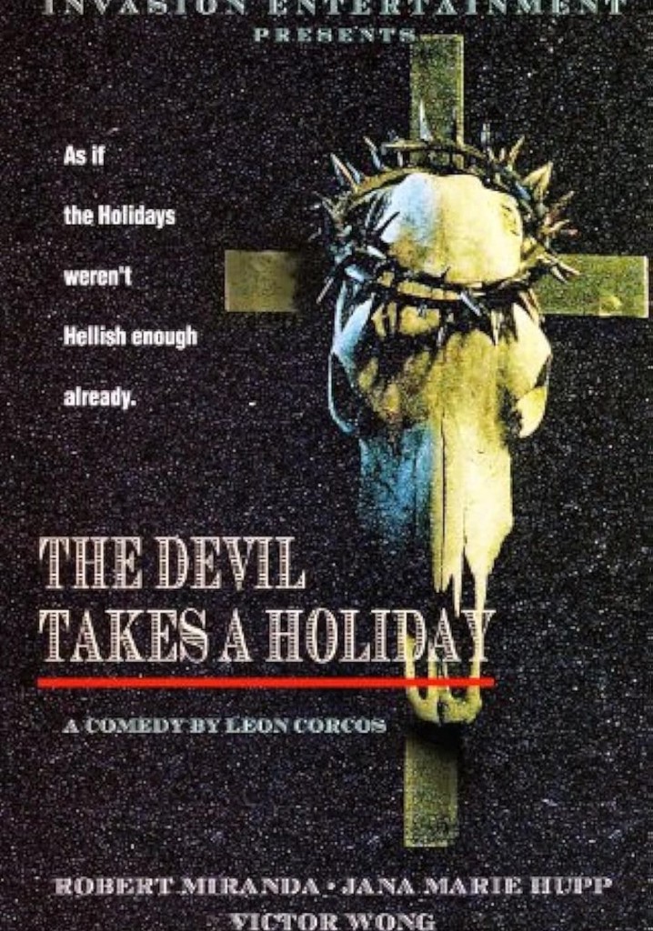 The Devil Takes a Holiday